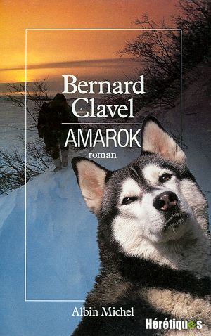 [Le royaume du nord 04] • Clavel Bernard